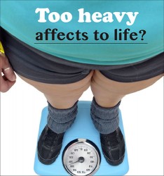 Too heavy affects to life?